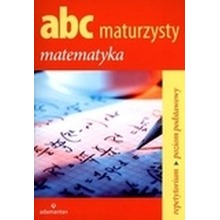 ABC maturzysty. Matematyka