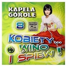 Kobiety... wino i śpiew! vol.8 CD