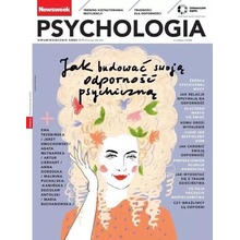Newsweek Psychologia 3/2023 Jak budować swoją...