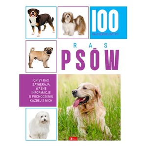 100 najpiękniejszych ras psów