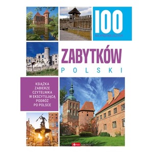 100 najpiękniejszych zabytków Polski