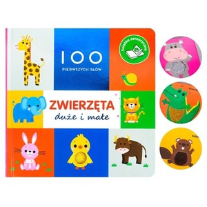 100 pierwszych słów: Zwierzęta duże i małe