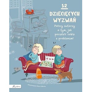 12 dziecięcych wyzwań