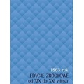 1863 rok. Edycje źródłowe od XIX do XXI wieku
