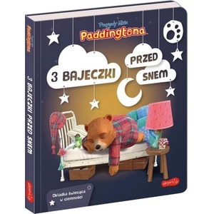 3 bajeczki przed snem. Przygody Misia Paddingtona