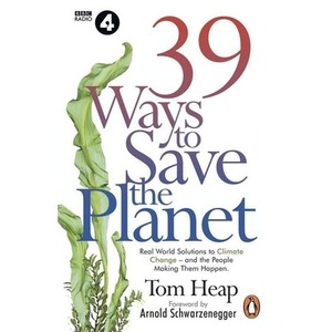 39 Ways to Save the Planet