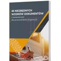40 niezbędnych wzorów dokumentów z komentarzem...