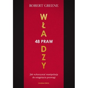 48 praw władzy. Jak wykorzystać manipulację do osiągnięcia przewagi wyd. 2025