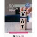 50 pytań o VAT w firmie