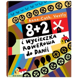 8+2 i wycieczka rowerowa do Danii