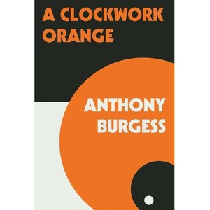 A Clockwork Orange