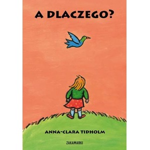 A dlaczego?