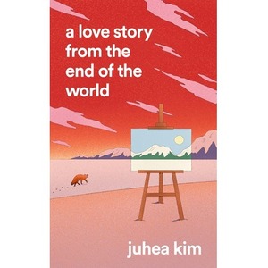 A Love Story from the End of the World