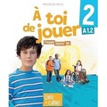A toi de jouer 2 A1.2 podr + ćw + online