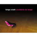 Accidente de Tango CD