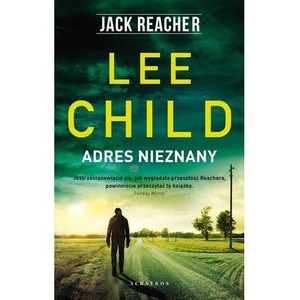 Adres nieznany. Jack Reacher
