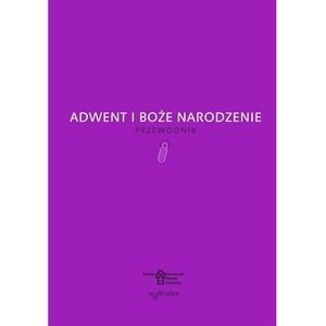 Adwent i Boże Narodzenie.