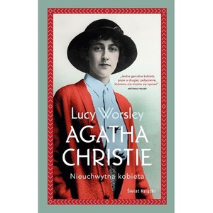 Agatha Christie. Nieuchwytna kobieta