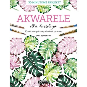Akwarele dla każdego