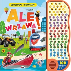 Ale wrzawa. Słuchamy i szukamy