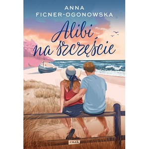 Alibi na szczęście. Rozszerzona wersja w.3