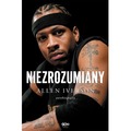 Allen Iverson. Niezrozumiany. Autobiografia