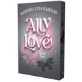 Ally Love Is In Love. Tom 3 (ilustrowane brzegi)