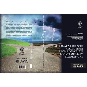 Alternative Dispute Resolution: From Roman Law...