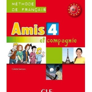 Amis et compagnie 4 podręcznik CLE