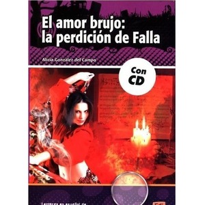 Amor Brujo la perdicion de Falla + CD