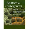 Anatomia i histogeneza roślin naczyniowych