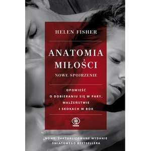 Anatomia miłości - nowe spojrzenie