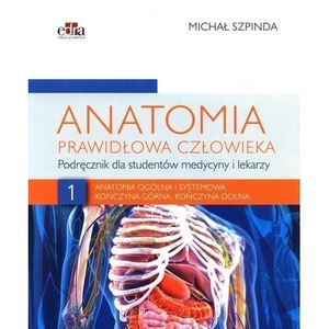 Anatomia ogólna i systemowa T.1