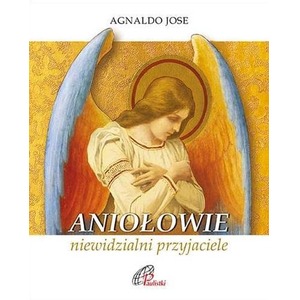 Aniołowie, niewidzialni przyjaciele