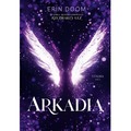 Arkadia. Stigma. Tom 2