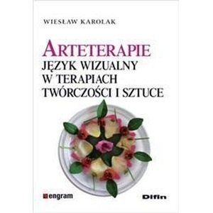 Arteterapie. Język wizualny w terapiach ....