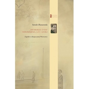 Aryjskiego Żyda wspomnienia łzy i myśli Zapiski...