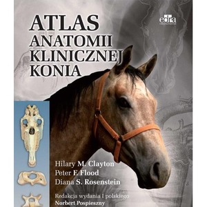 Atlas anatomii klinicznej konia