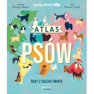 Atlas psów. Rasy z całego świata