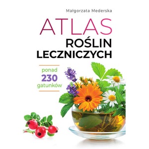 Atlas roślin leczniczych