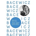 Bacewicz. W mojej muzyce dużo się dzieje