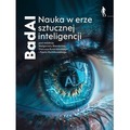 BadAI Nauka w erze sztucznej inteligencji