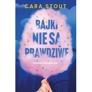 Bajki nie są prawdziwe