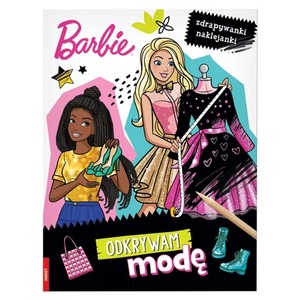 Barbie. Odkrywam modę. Zdrapywanki naklejanki