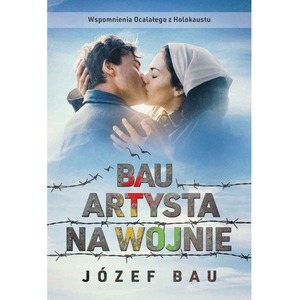 Bau. Artysta na wojnie