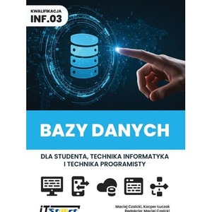 Bazy danych dla studenta i technika... kw INF.03