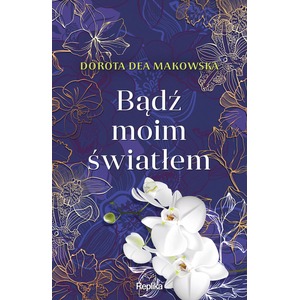 Bądź moim światłem