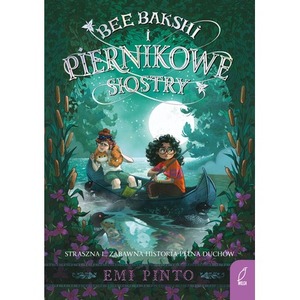 Bee Bakshi i piernikowe siostry