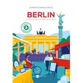 Berlin. Miasto, które niczemu się nie dziwi
