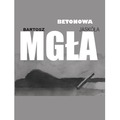Betonowa mgła